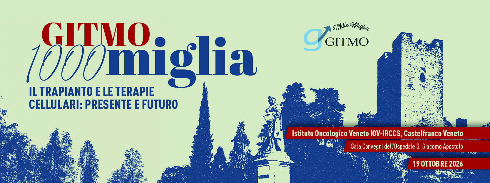 GITMO 1000 miglia - il trapianto e le terapie cellulari: presente e futuro